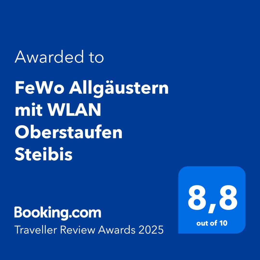 Exklusive Fewo Allgaeustern Steibis Mit Wlan Sauna Kamin Und Oberstaufen Plus Card Eksteriør billede